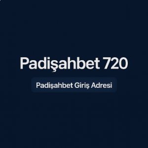 padişahbet720