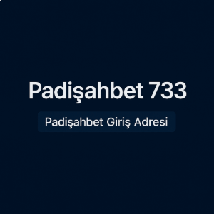 padişahbet733