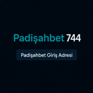 padişahbet744