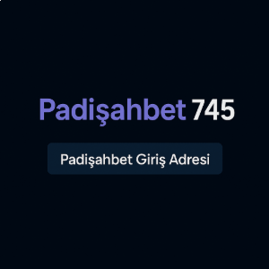 padişahbet745