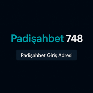 padisahbet748