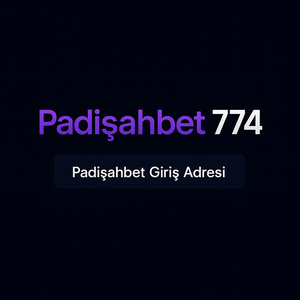 padisahbet774