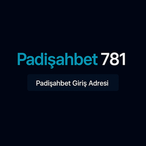 padisahbet781