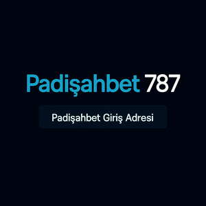 padisahbet787